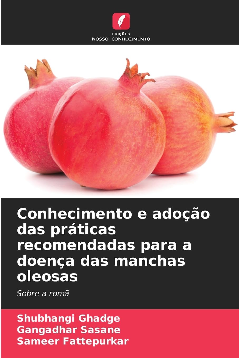 Conhecimento e adoção das práticas recomendadas para a doença das manchas oleosas Natural Sciences