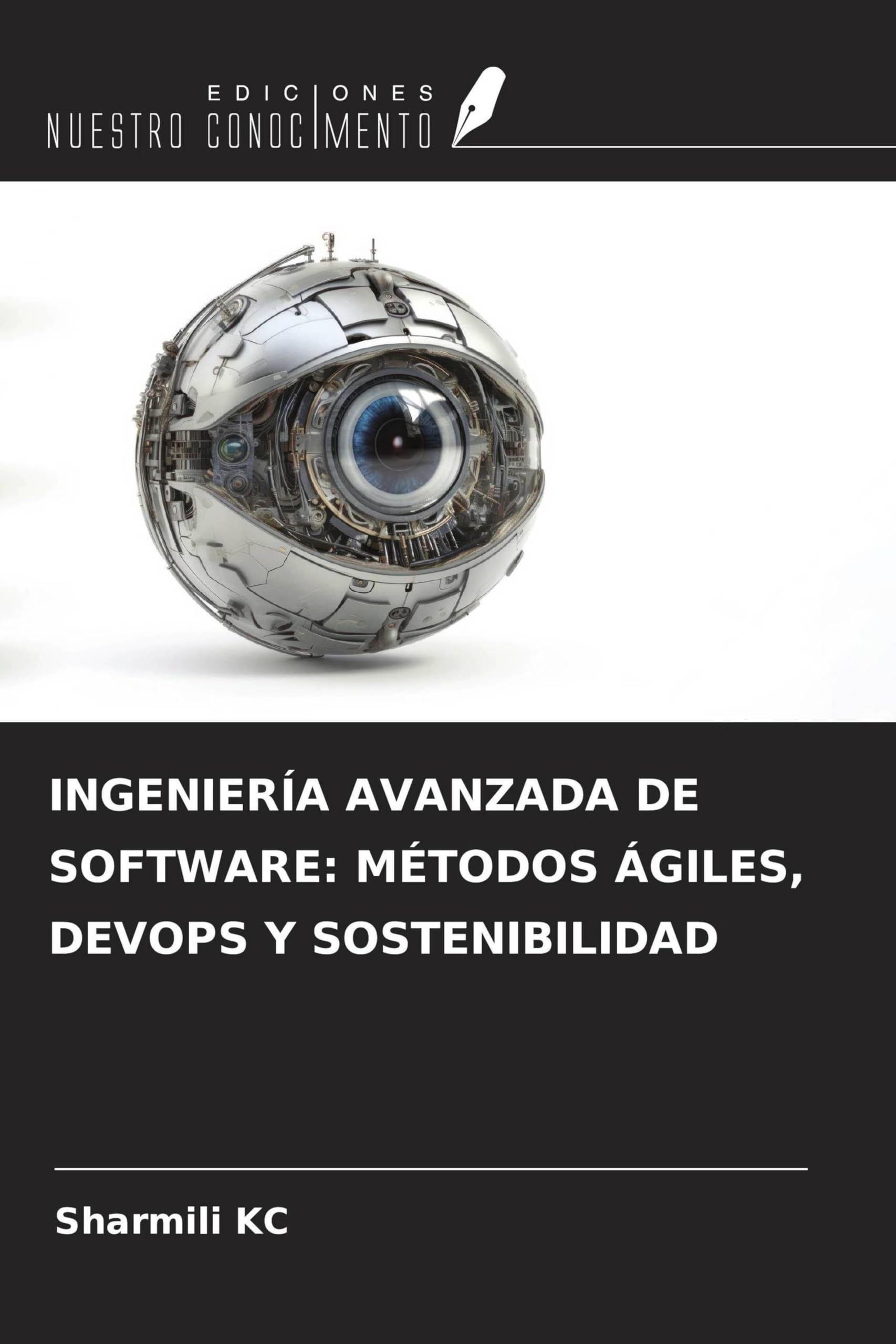 INGENIERÍA AVANZADA DE SOFTWARE: MÉTODOS ÁGILES, DEVOPS Y SOSTENIBILIDAD Computer Science