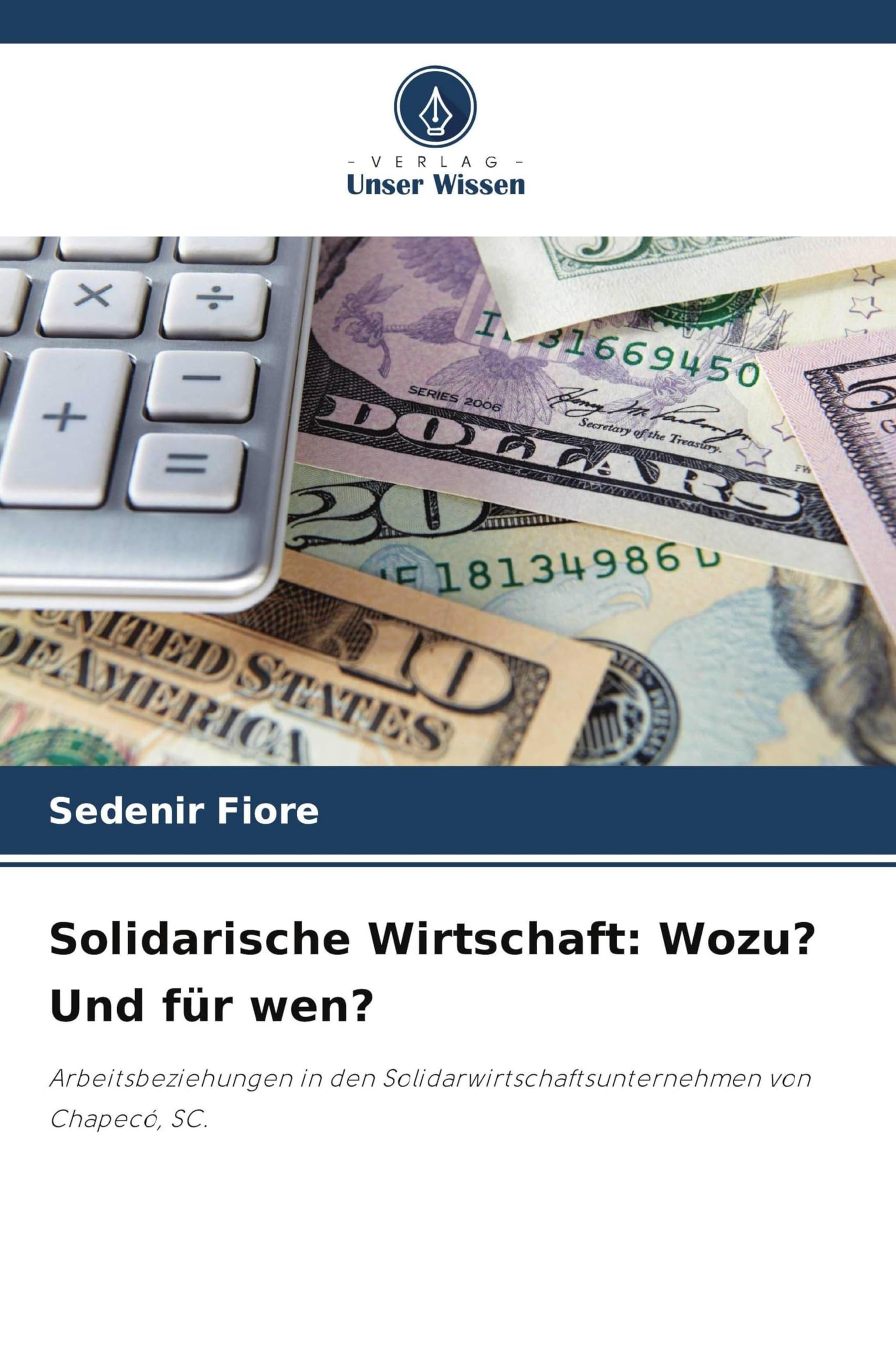Solidarische Wirtschaft: Wozu? Und für wen? Politics & History