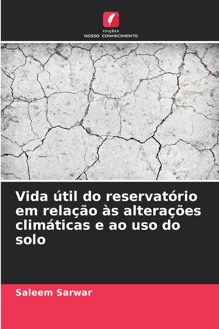 Vida útil do reservatório em relação às alterações climáticas e ao uso do solo Business & Technology