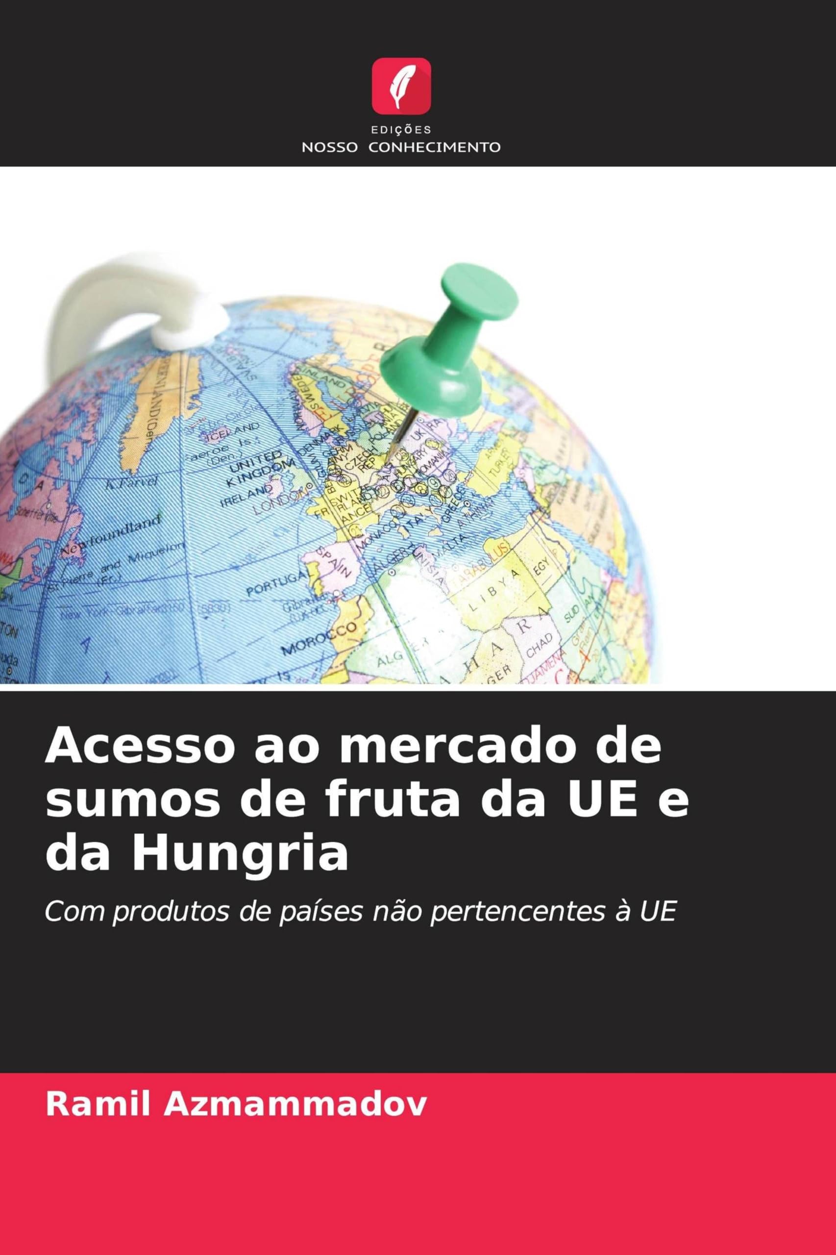 Acesso ao mercado de sumos de fruta da UE e da Hungria Law