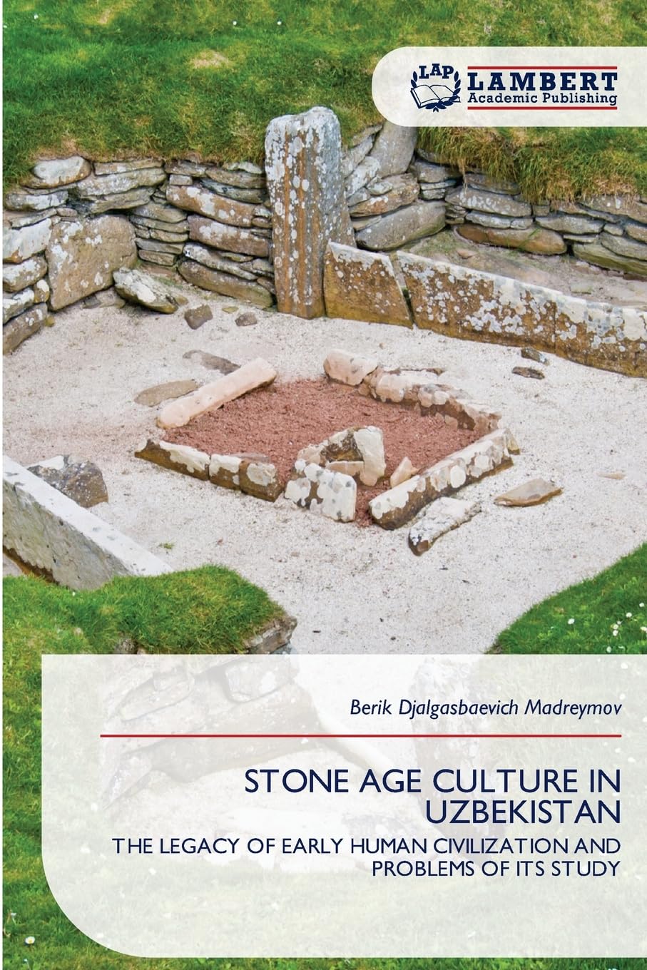 STONE AGE CULTURE IN UZBEKISTAN Natural Sciences