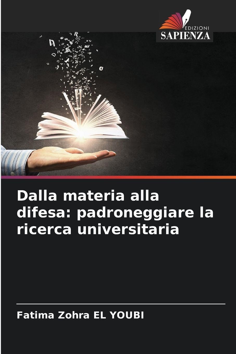 Dalla materia alla difesa: padroneggiare la ricerca universitaria Books