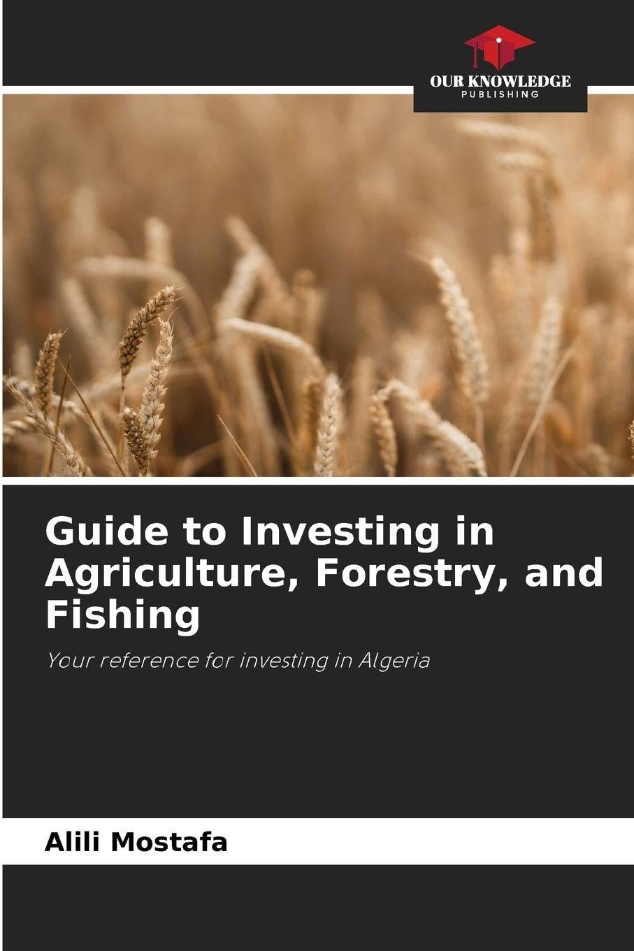 Guide to Investing in Agriculture, Forestry, and Fishing Books