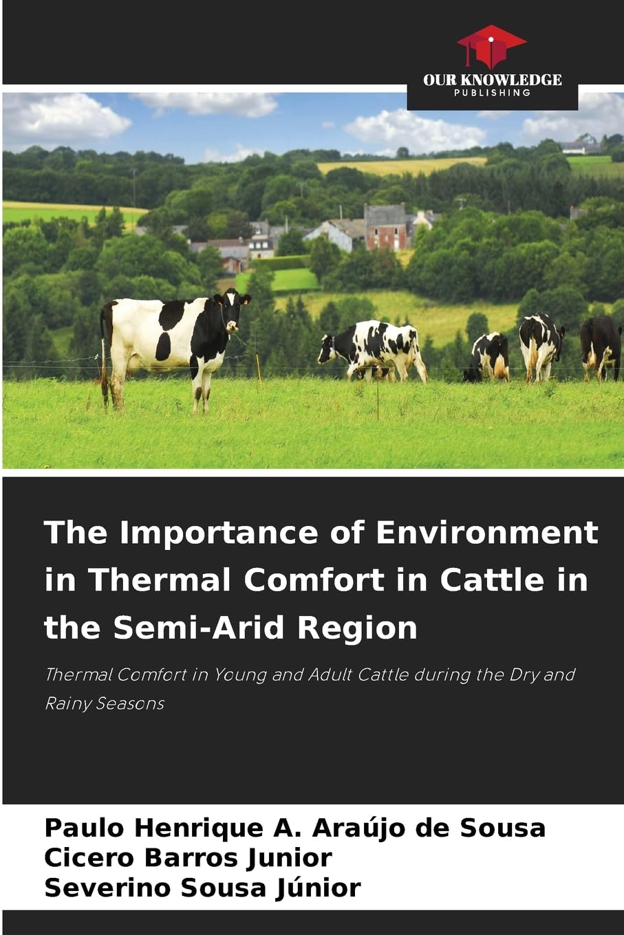 The Importance of Environment in Thermal Comfort in Cattle in the Semi-Arid Region Arts & Music