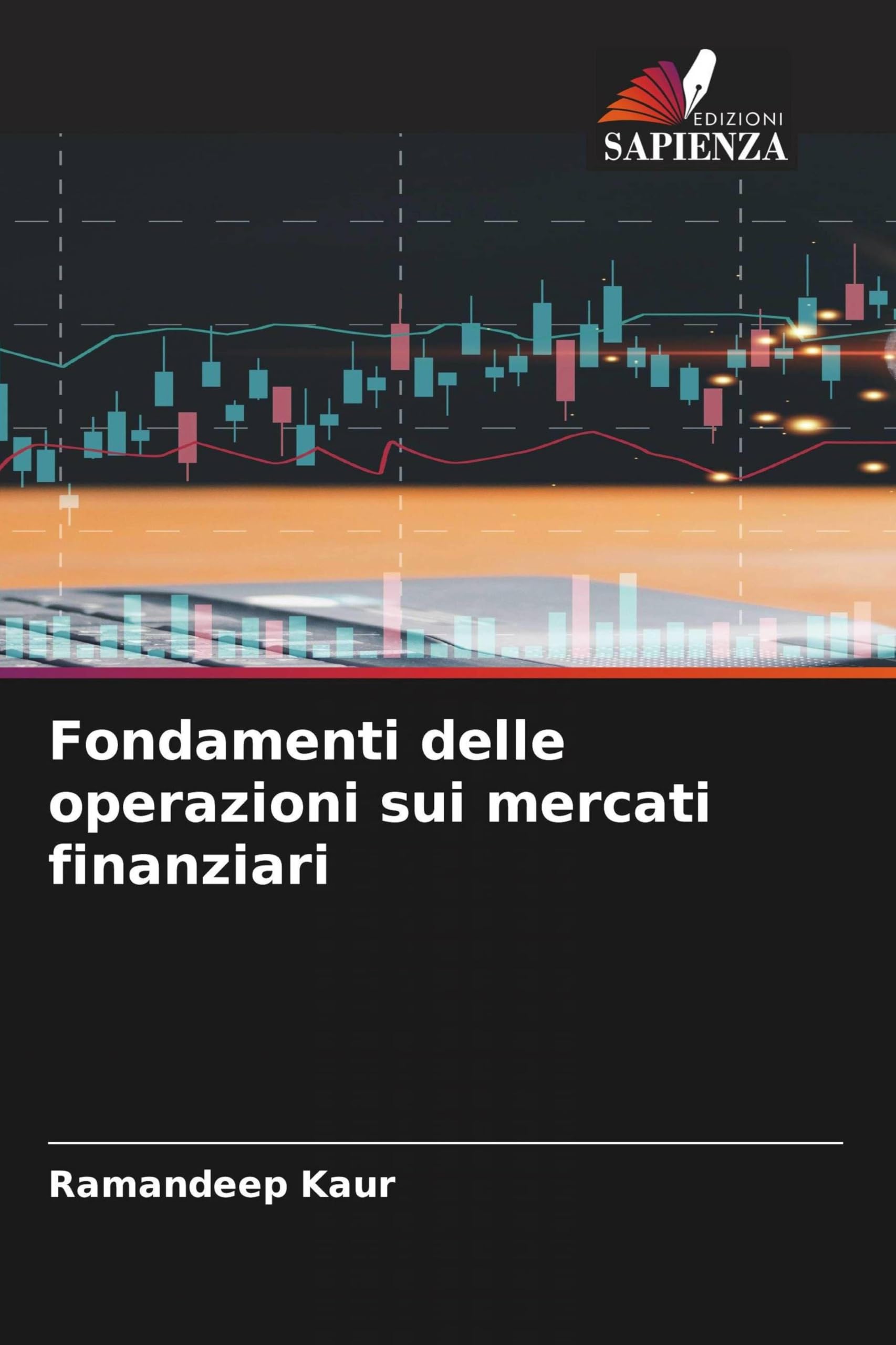 Fondamenti delle operazioni sui mercati finanziari Law