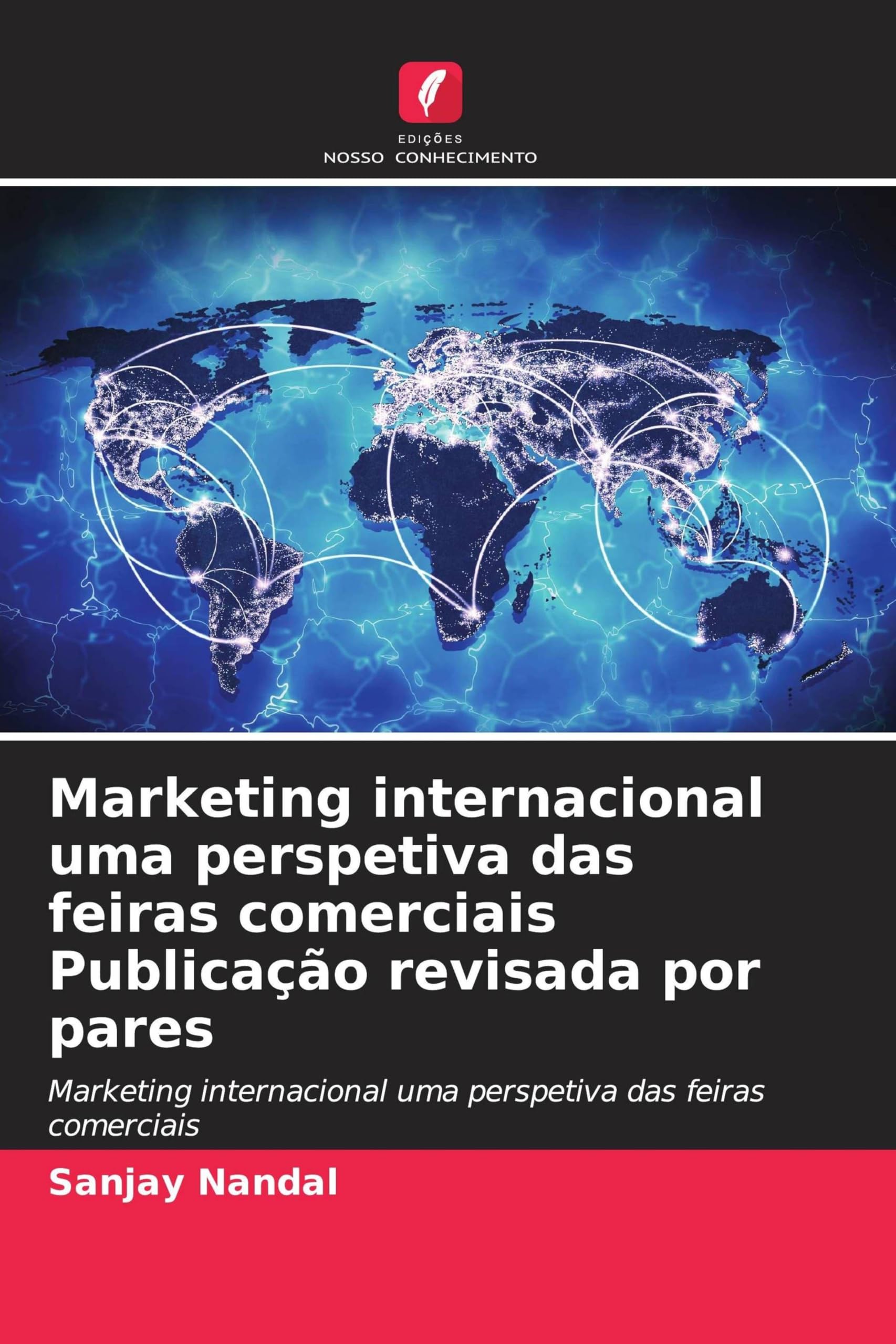 Marketing internacional uma perspetiva das feiras comerciais Publicação revisada por pares Law