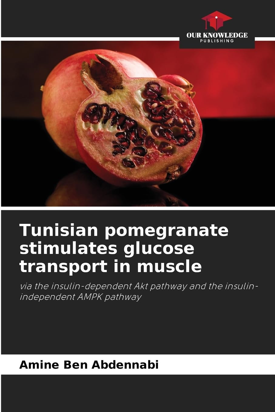 Tunisian pomegranate stimulates glucose transport in muscle Medicine