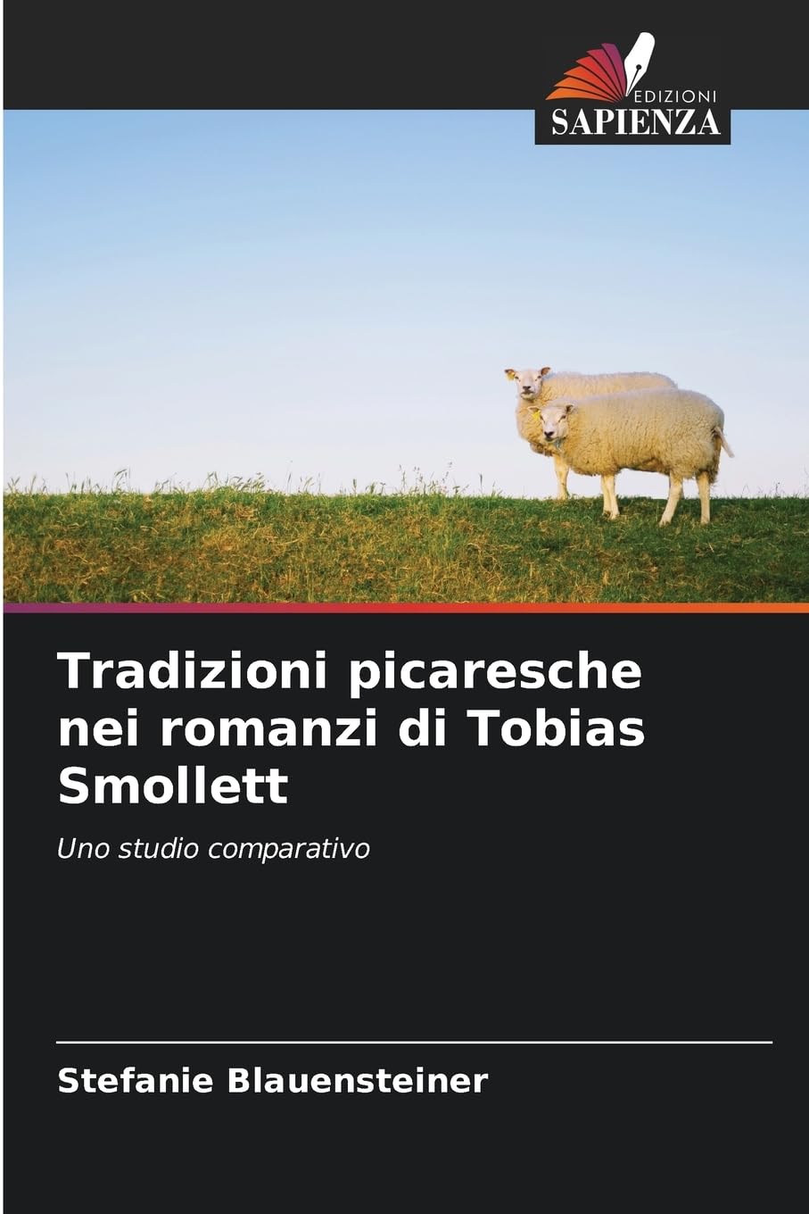 Tradizioni picaresche nei romanzi di Tobias Smollett Books