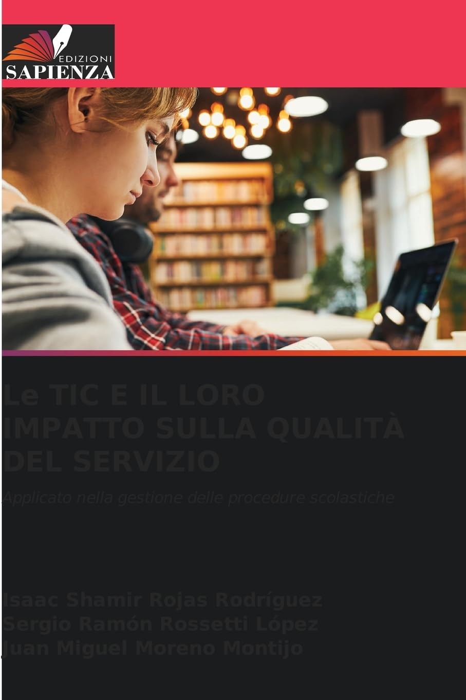 Le TIC E IL LORO IMPATTO SULLA QUALITÀ DEL SERVIZIO Law