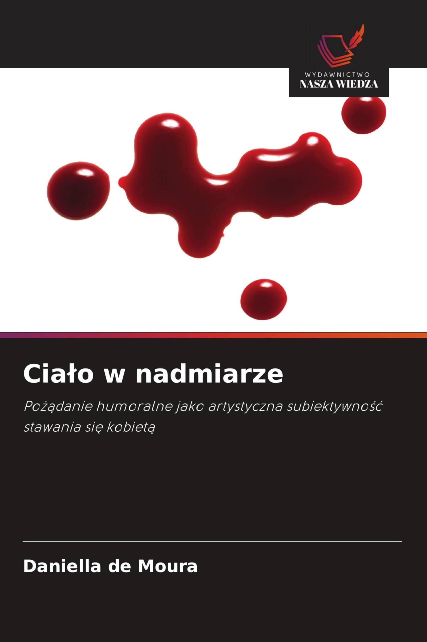 Cia¿o w nadmiarze Film, Art & Culture