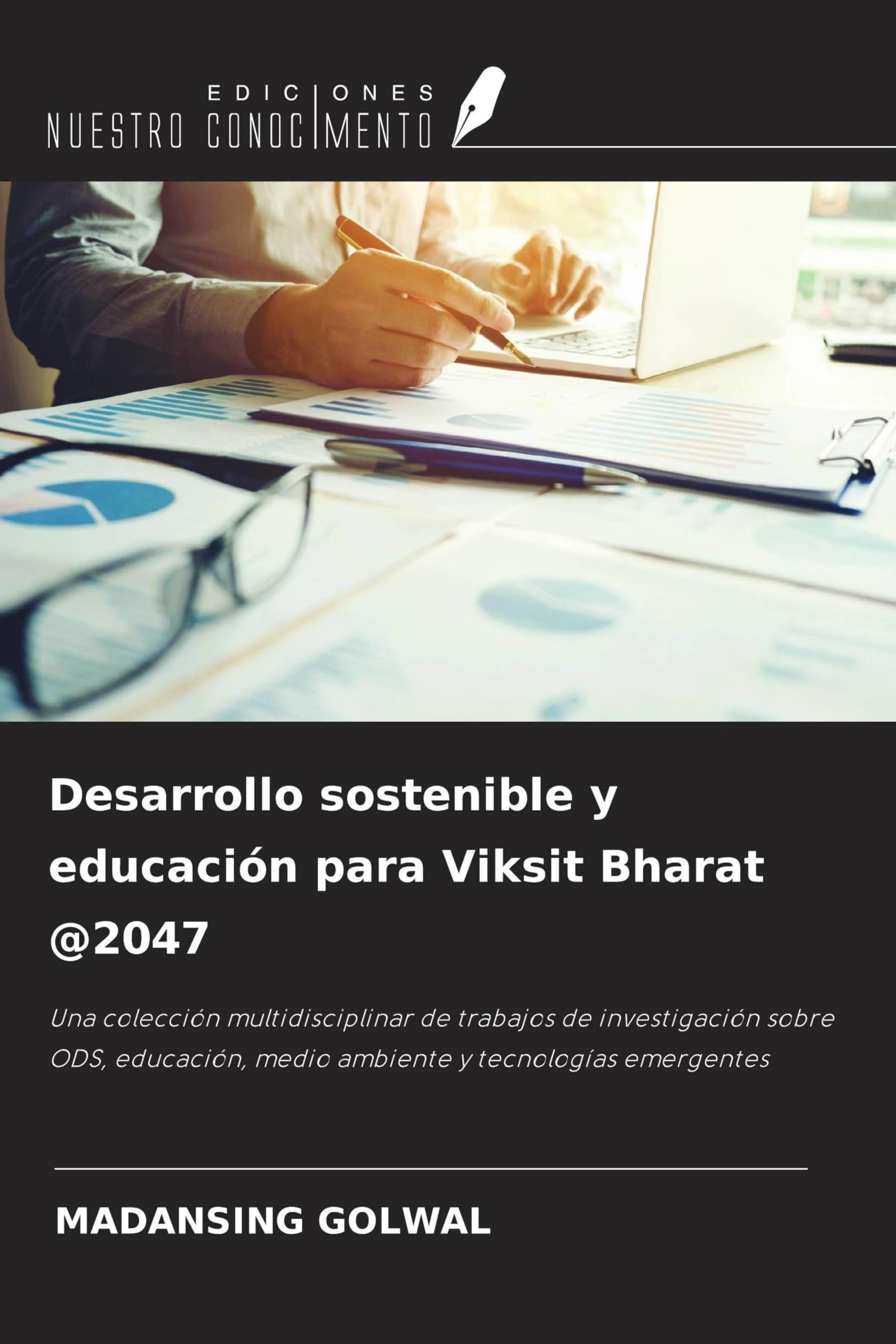 Desarrollo sostenible y educación para Viksit Bharat @2047 Education & Training