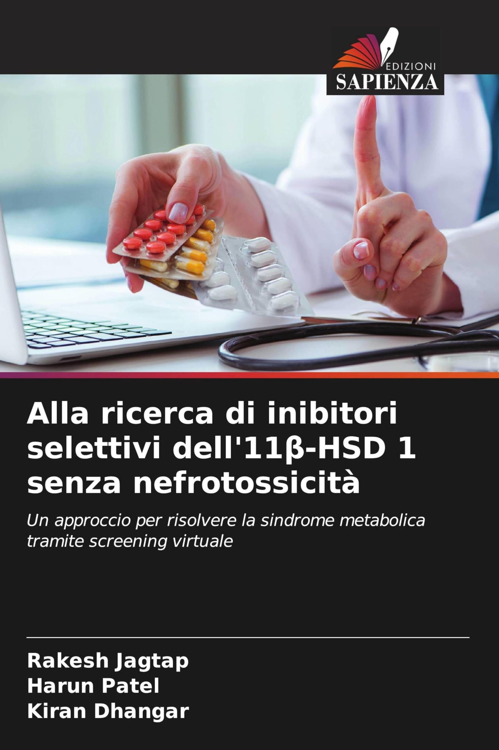 Alla ricerca di inibitori selettivi dell'11¿-HSD 1 senza nefrotossicità Medicine