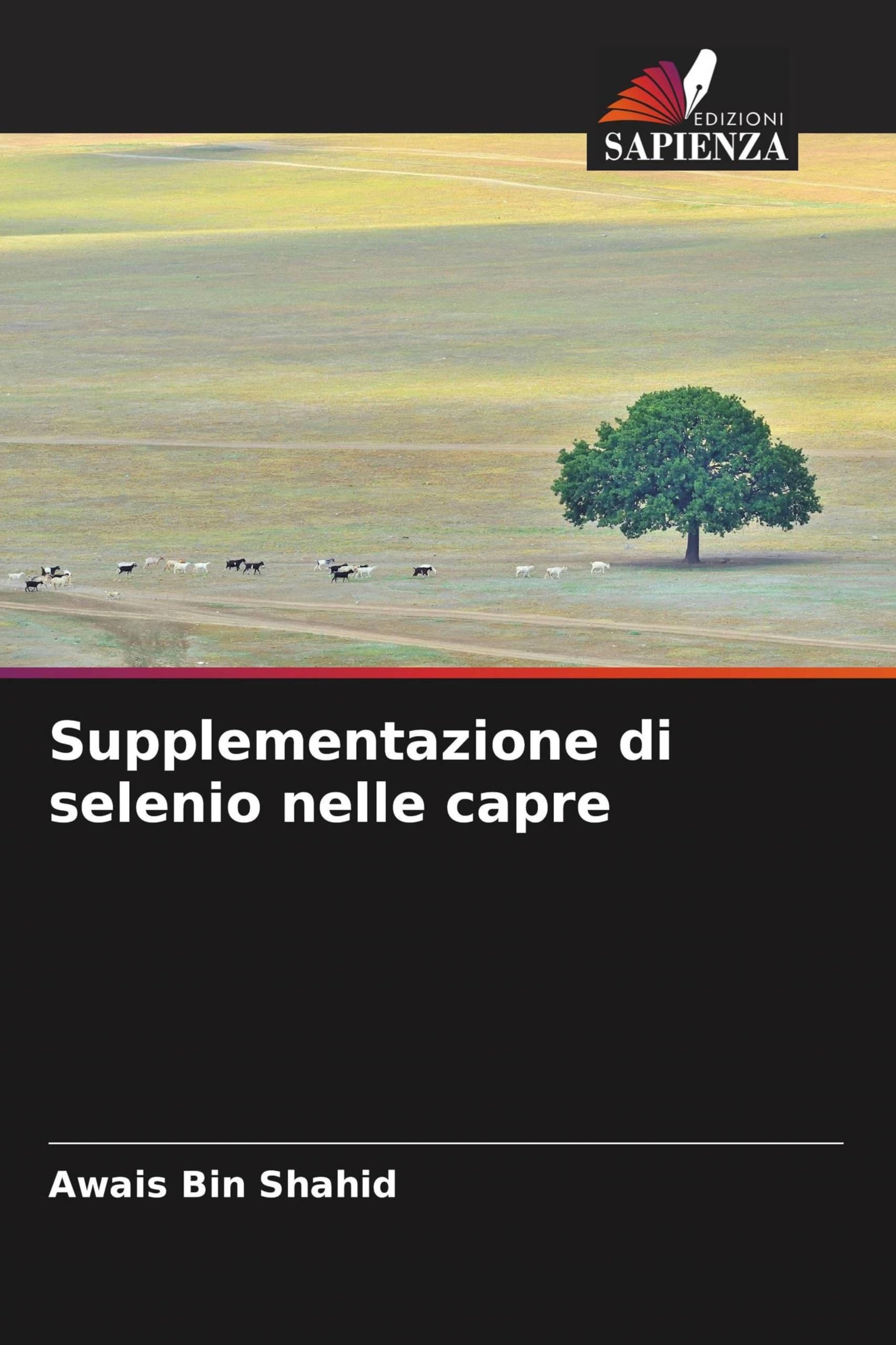 Supplementazione di selenio nelle capre Medicine