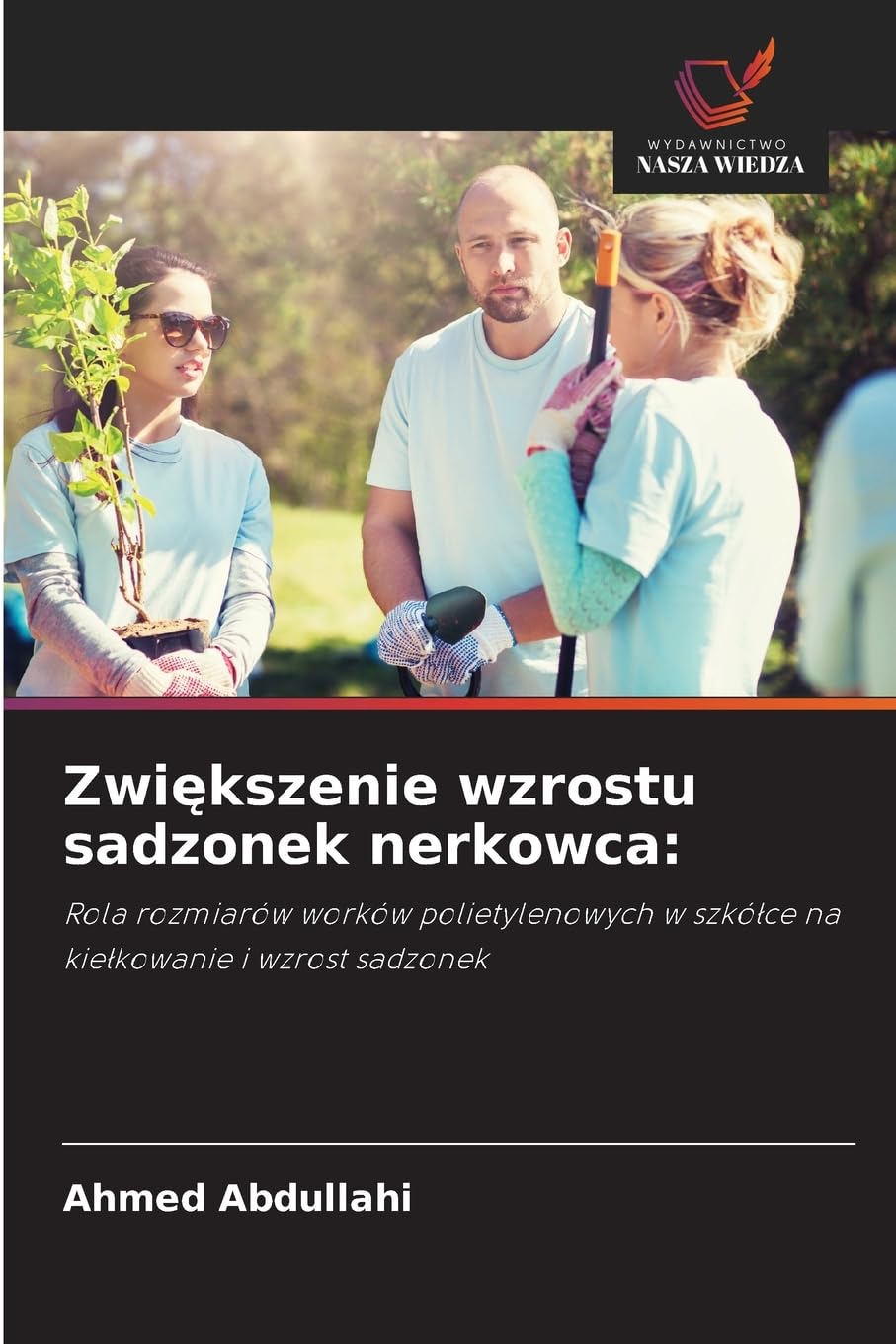 Zwi¿kszenie wzrostu sadzonek nerkowca: Natural Sciences
