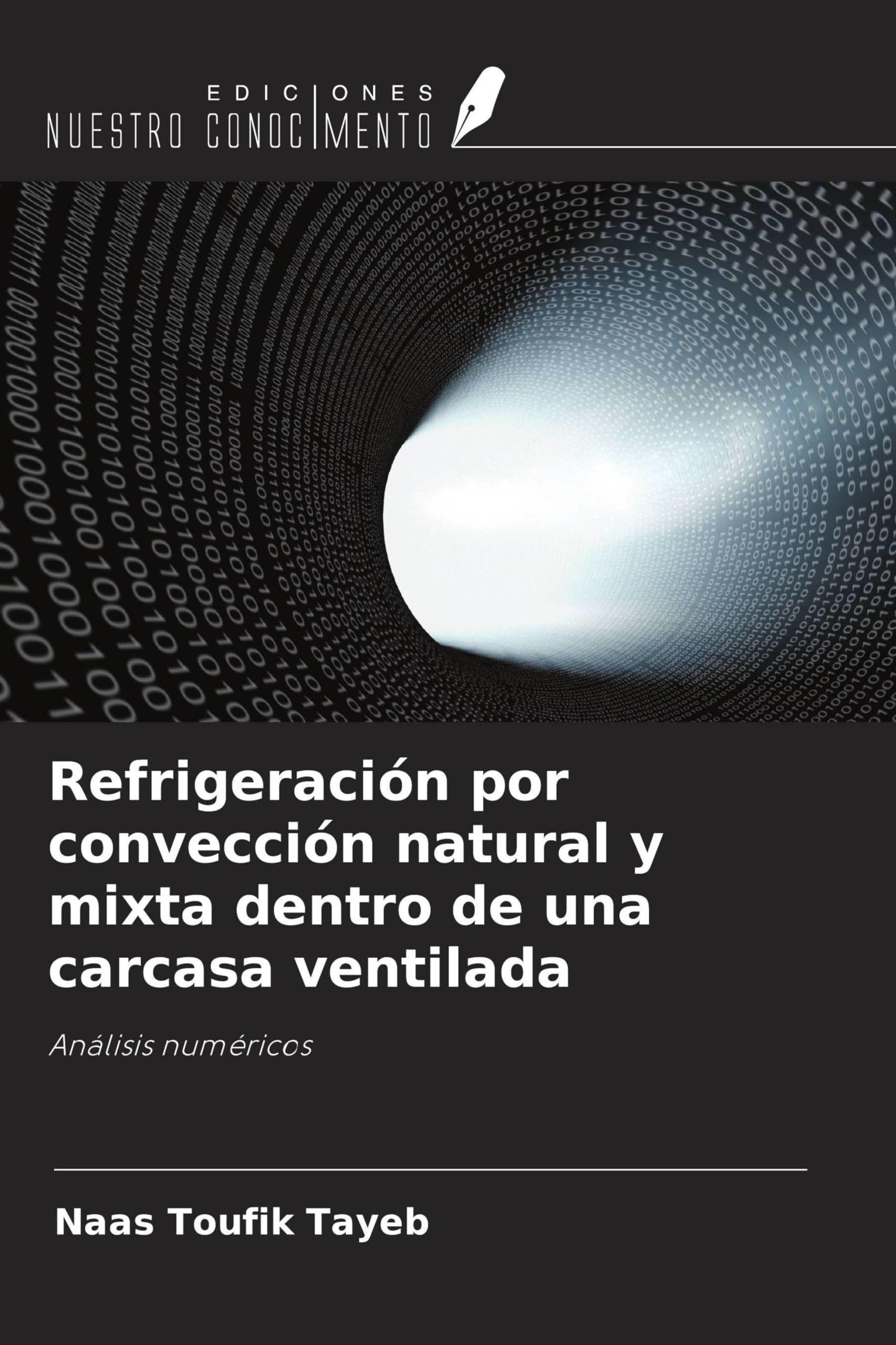 Refrigeración por convección natural y mixta dentro de una carcasa ventilada Natural Sciences