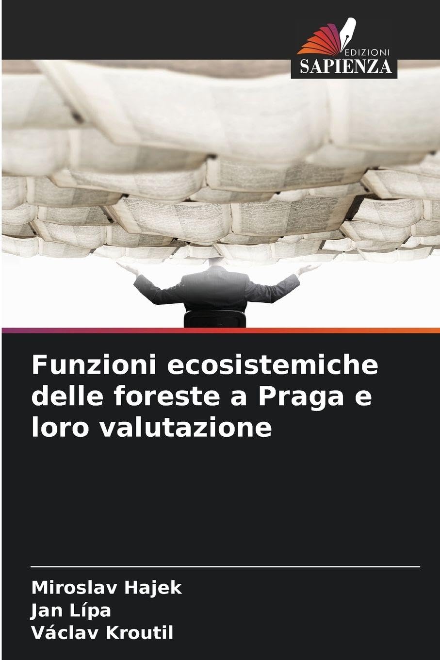 Funzioni ecosistemiche delle foreste a Praga e loro valutazione Books