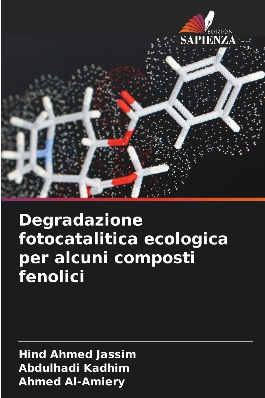 Degradazione fotocatalitica ecologica per alcuni composti fenolici Books