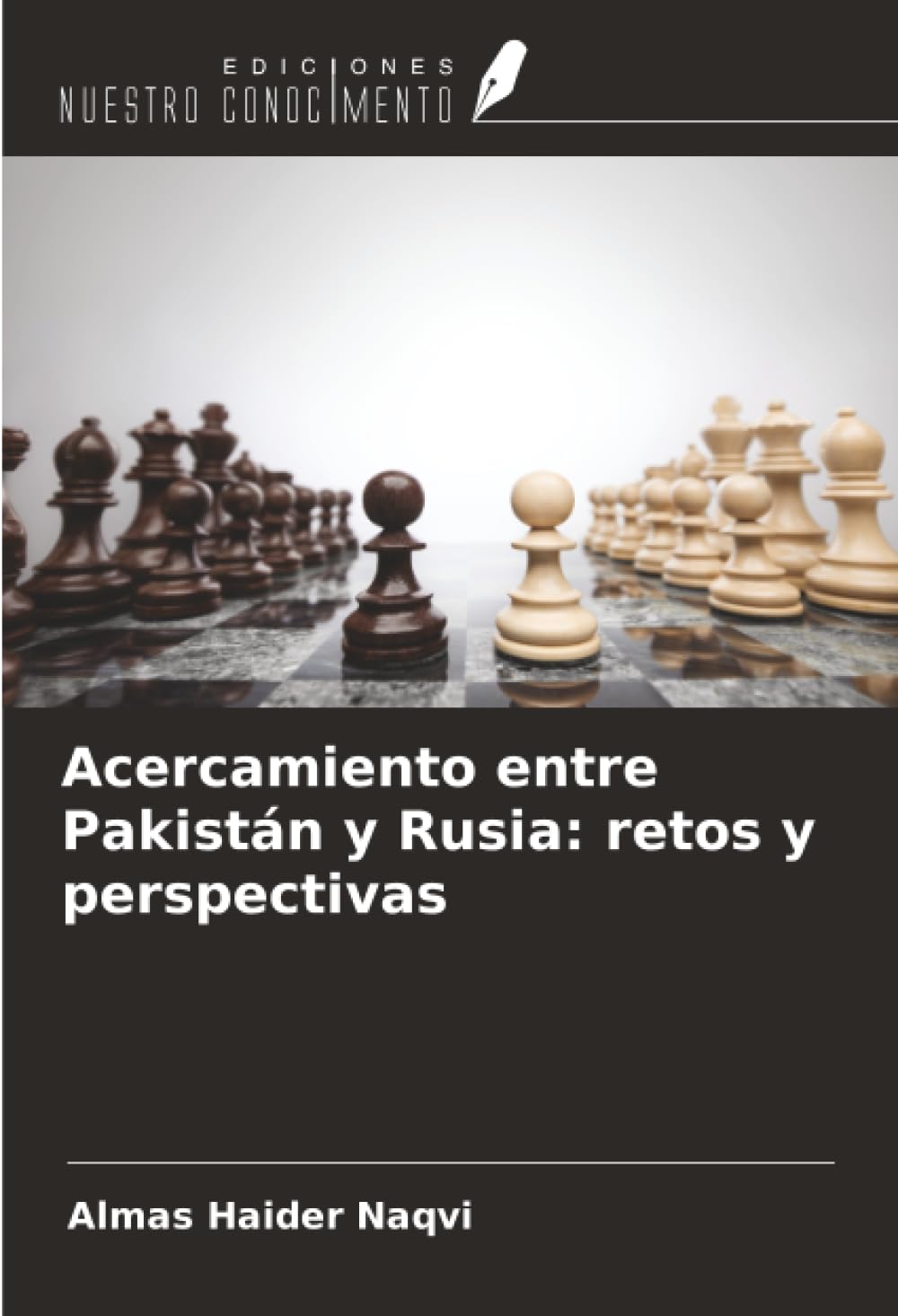Acercamiento entre Pakistán y Rusia: retos y perspectivas Law