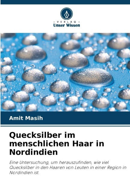 Quecksilber im menschlichen Haar in Nordindien Business & Technology