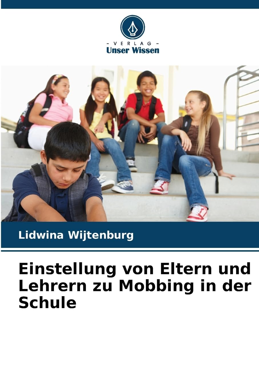 Einstellung von Eltern und Lehrern zu Mobbing in der Schule Psychology
