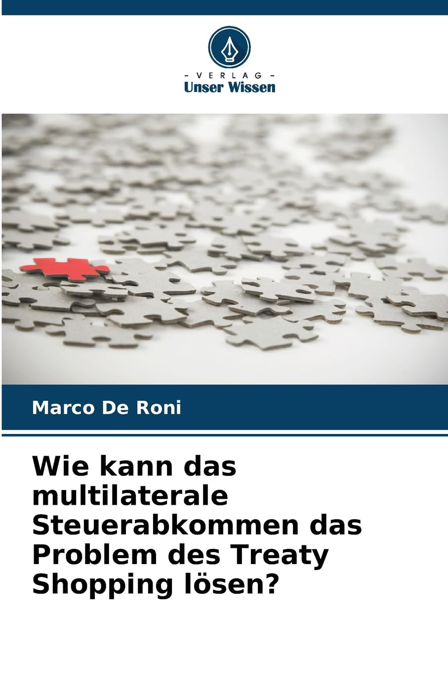 Wie kann das multilaterale Steuerabkommen das Problem des Treaty Shopping lösen? Politics & History