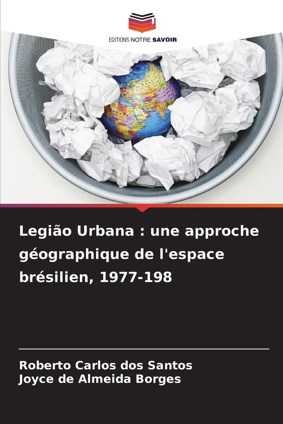 Legião Urbana : une approche géographique de l'espace brésilien, 1977-198 Geology & Geography