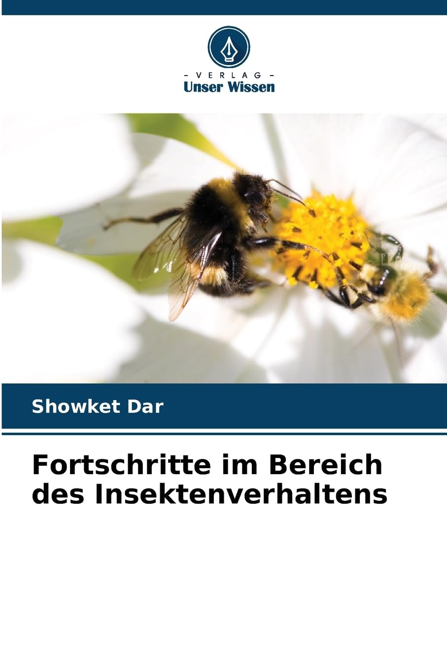 Fortschritte im Bereich des Insektenverhaltens Natural Sciences