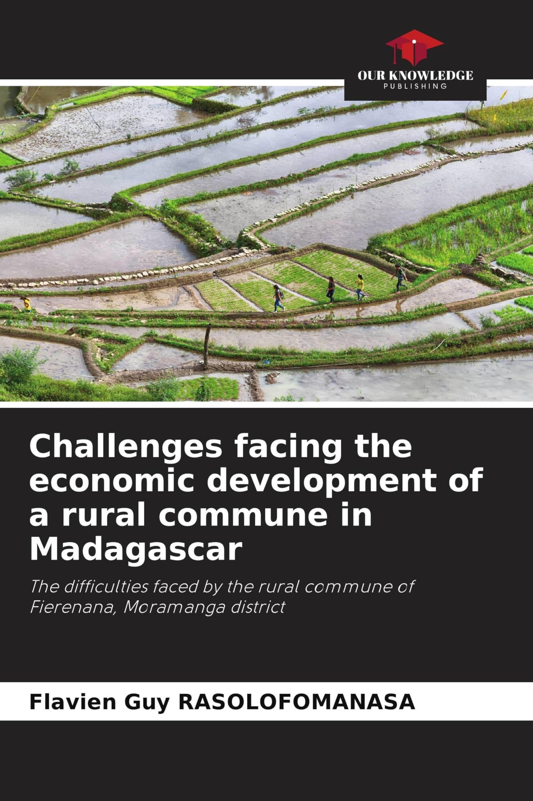 Challenges facing the economic development of a rural commune in Madagascar Law