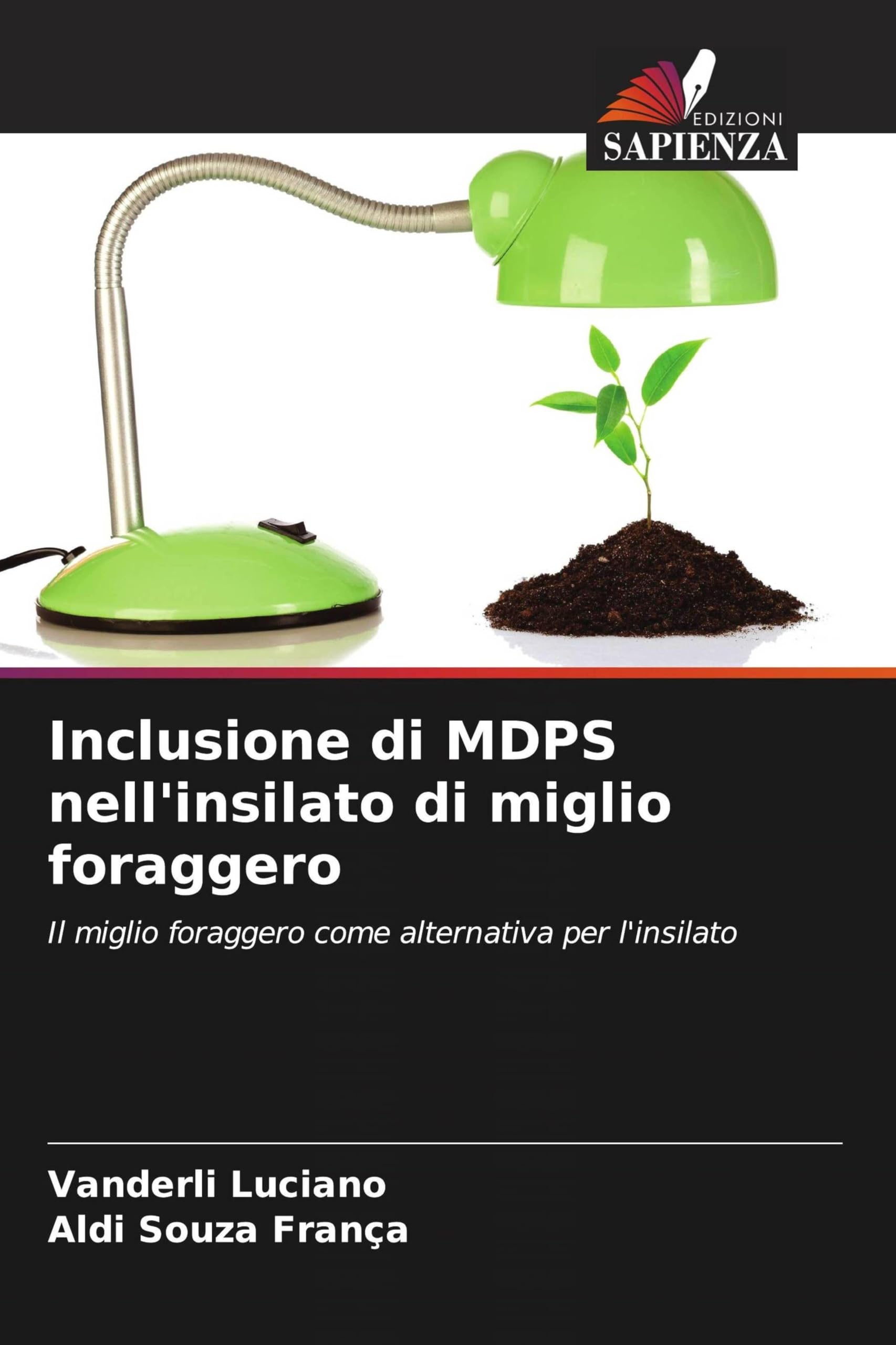 Inclusione di MDPS nell'insilato di miglio foraggero Natural Sciences