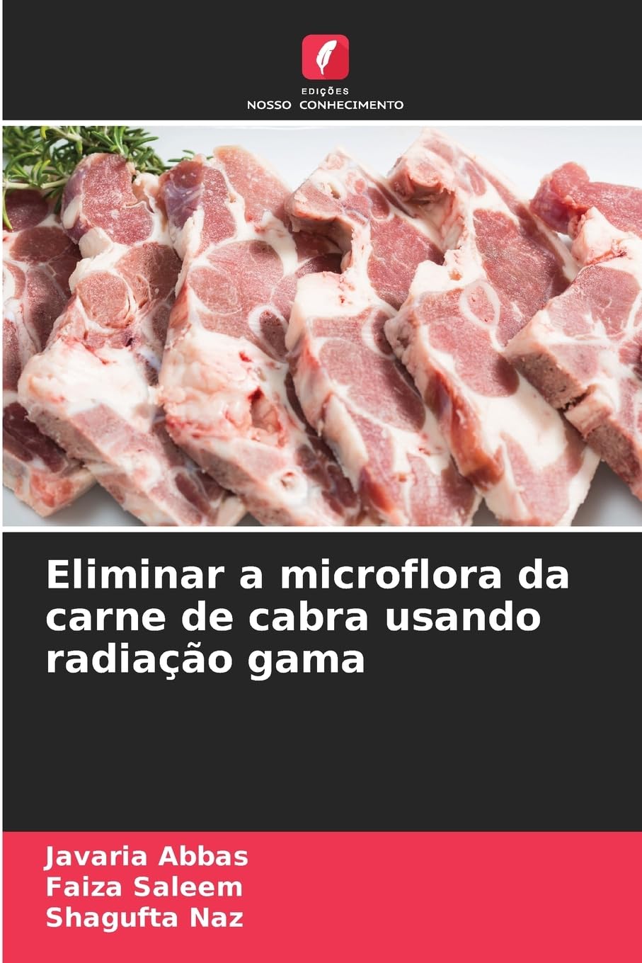 Eliminar a microflora da carne de cabra usando radiação gama Business, Finance & Career