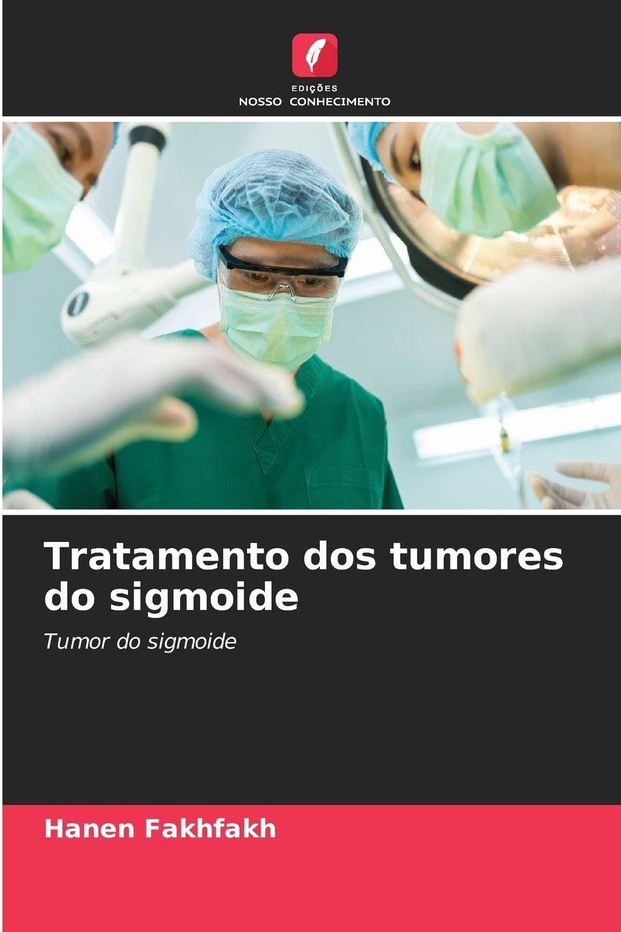 Tratamento dos tumores do sigmoide Books
