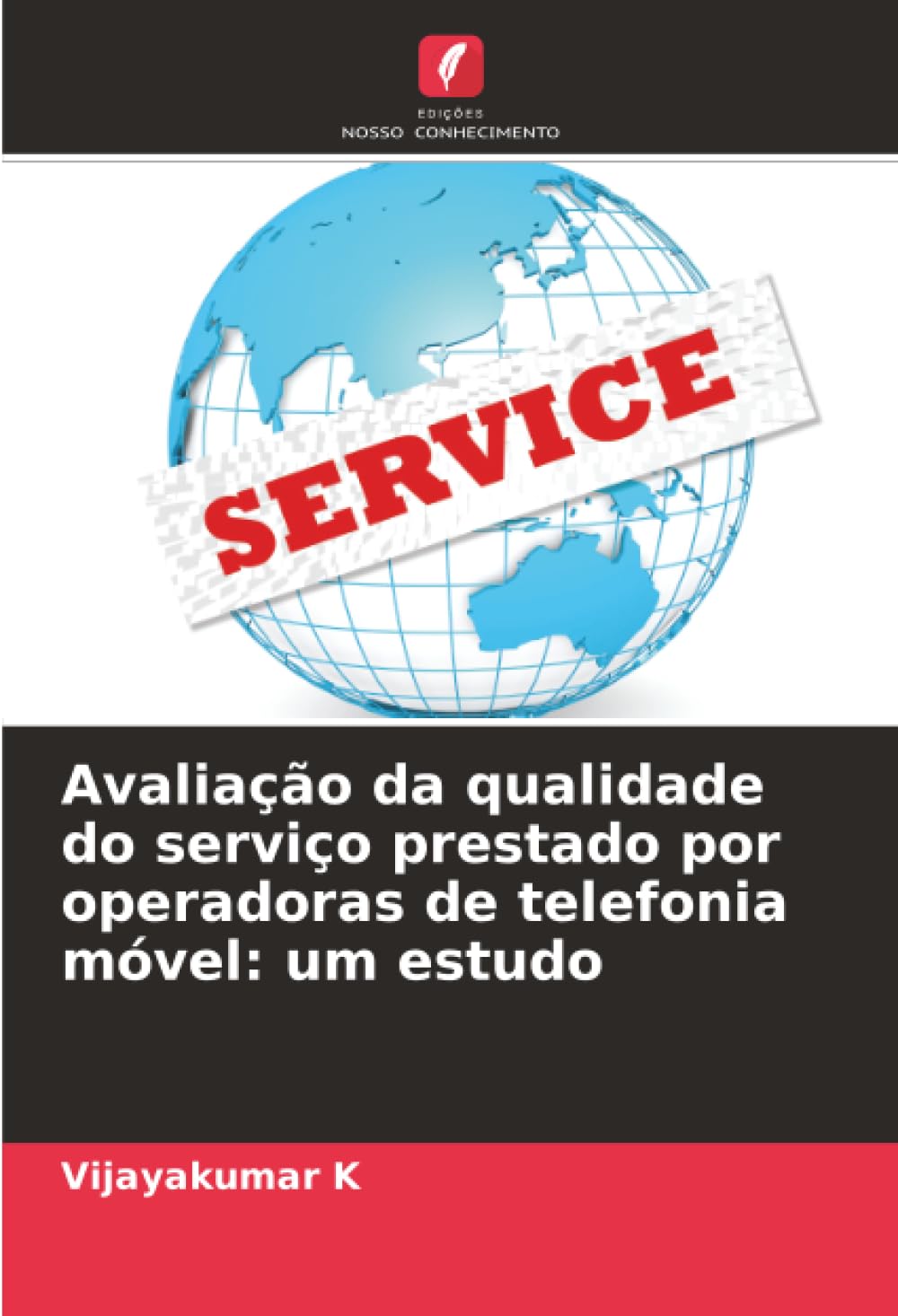 Avaliação da qualidade do serviço prestado por operadoras de telefonia móvel: um estudo Law