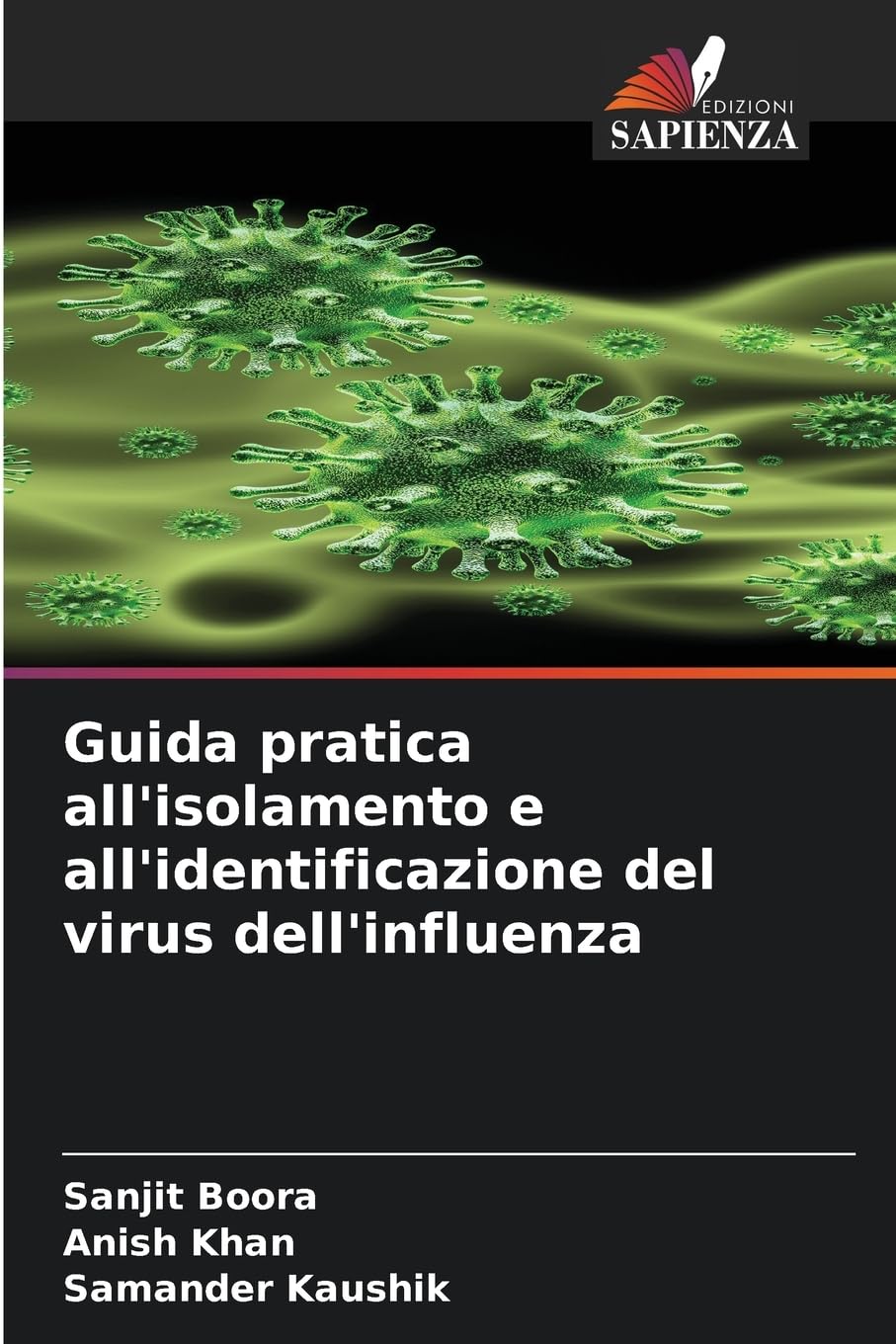 Guida pratica all'isolamento e all'identificazione del virus dell'influenza Natural Sciences