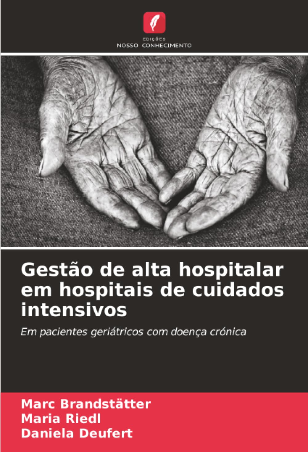 Gestão de alta hospitalar em hospitais de cuidados intensivos Medicine