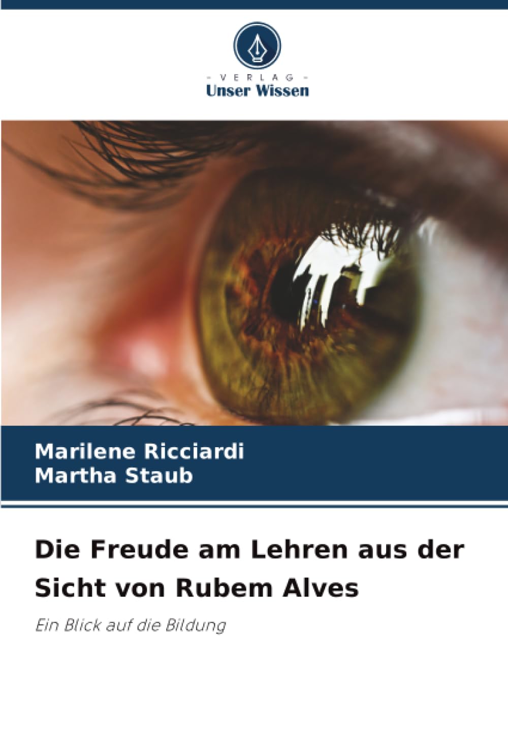 Die Freude am Lehren aus der Sicht von Rubem Alves Books