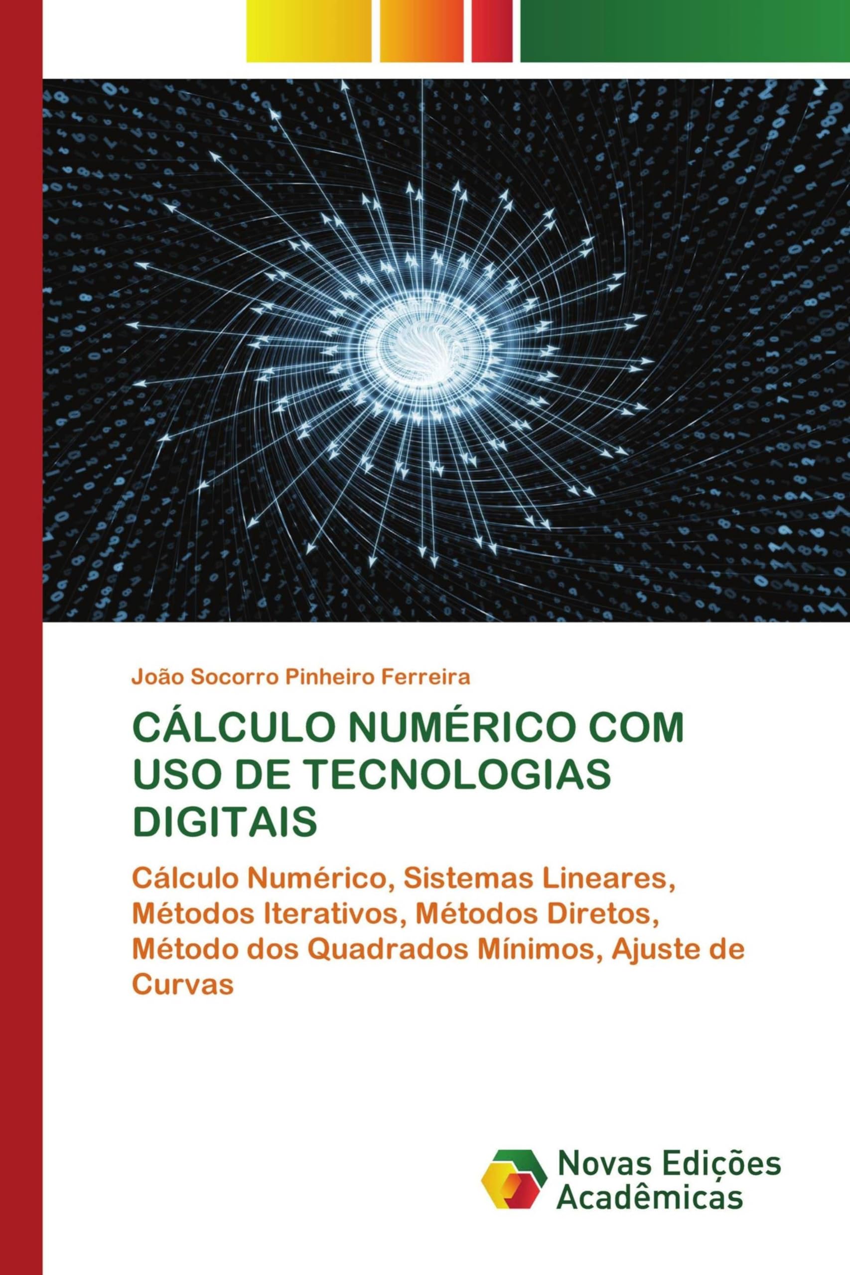 CÁLCULO NUMÉRICO COM USO DE TECNOLOGIAS DIGITAIS Mathematics