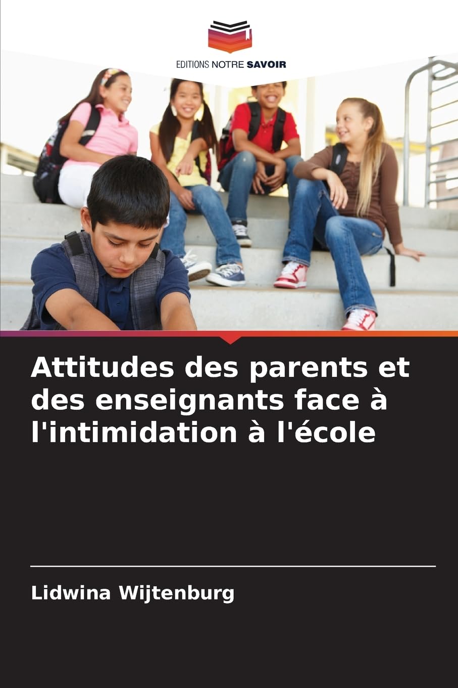 Attitudes des parents et des enseignants face à l'intimidation à l'école Psychology