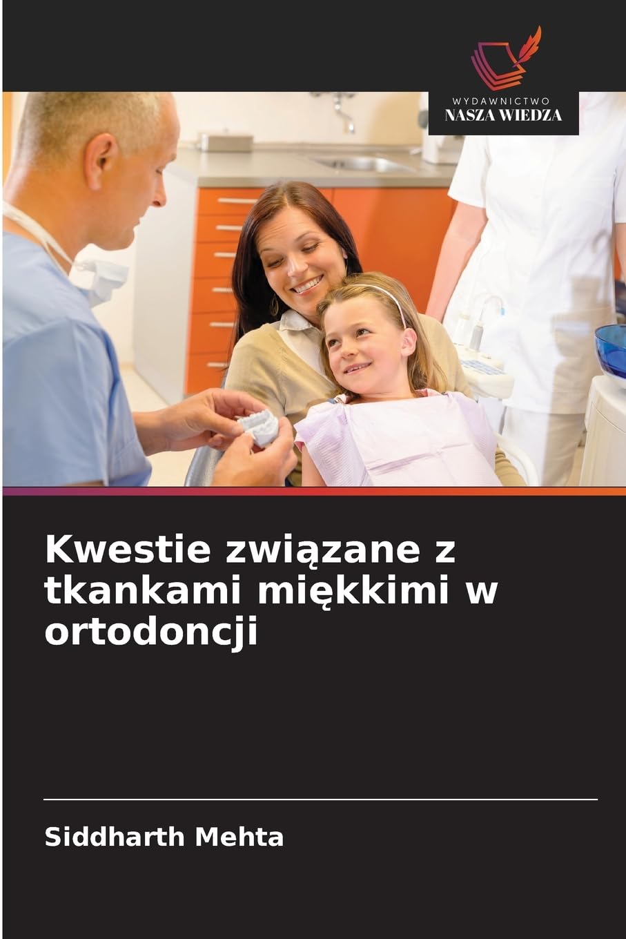 Kwestie zwi¿zane z tkankami mi¿kkimi w ortodoncji Books
