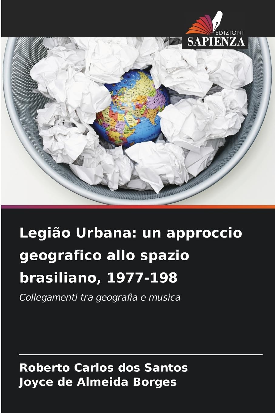 Legião Urbana: un approccio geografico allo spazio brasiliano, 1977-198 Geology & Geography