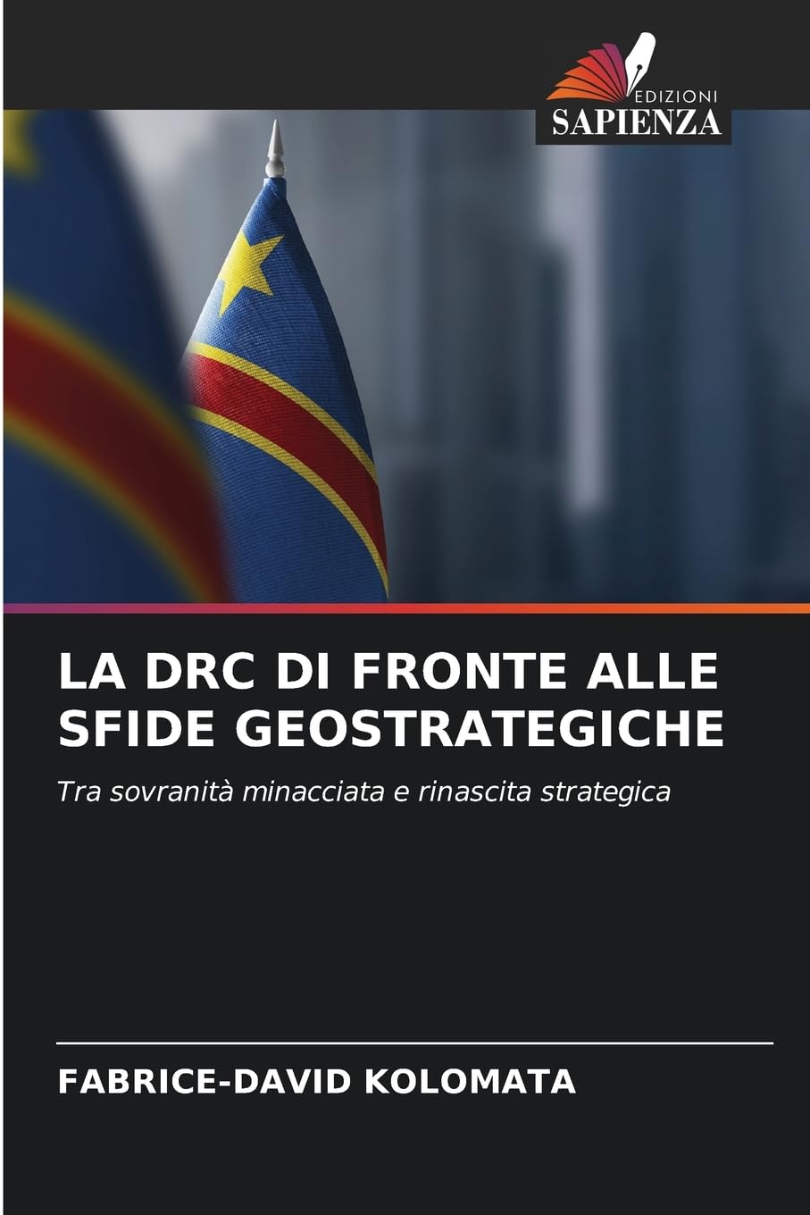 LA DRC DI FRONTE ALLE SFIDE GEOSTRATEGICHE Law