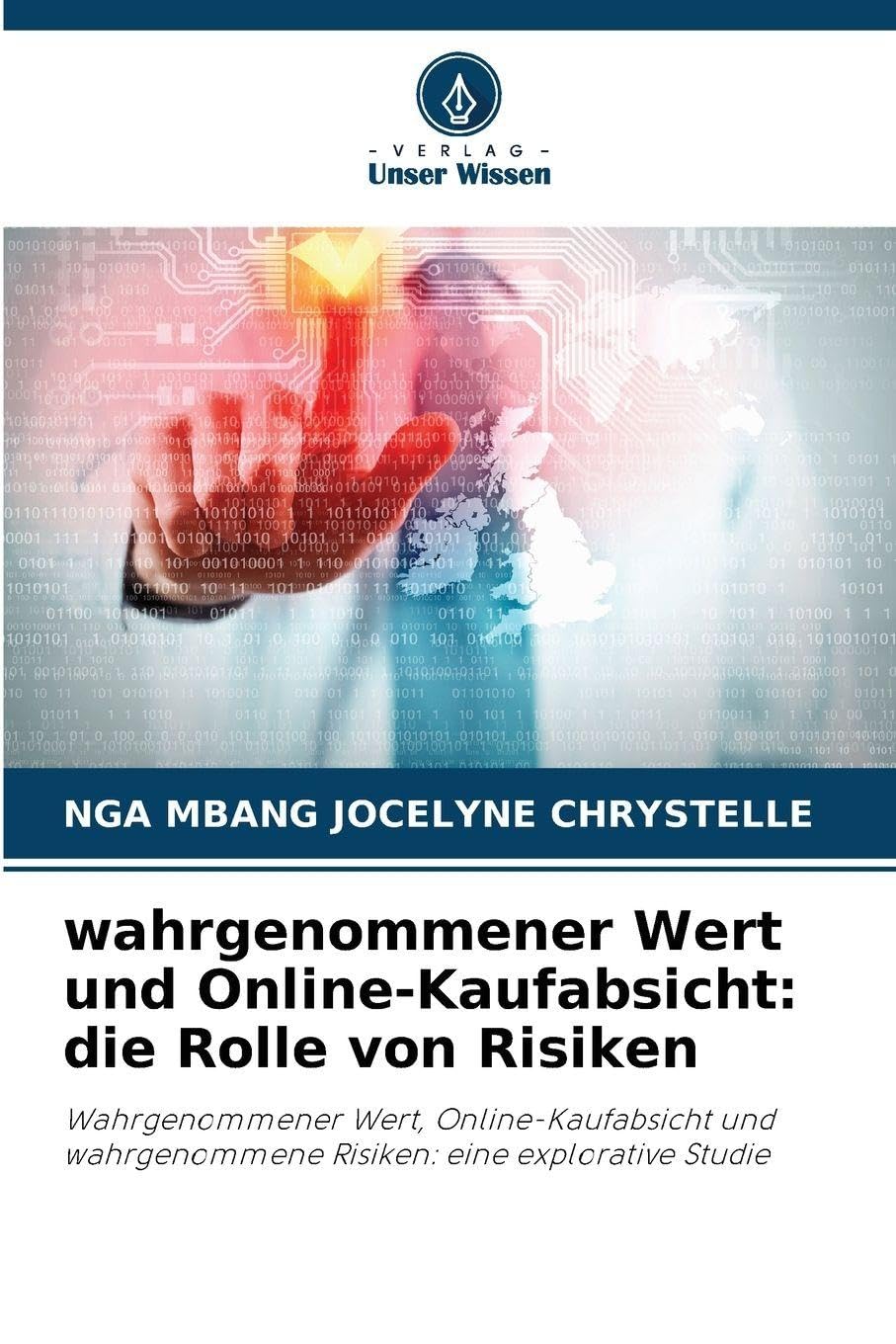 wahrgenommener Wert und Online-Kaufabsicht: die Rolle von Risiken Law