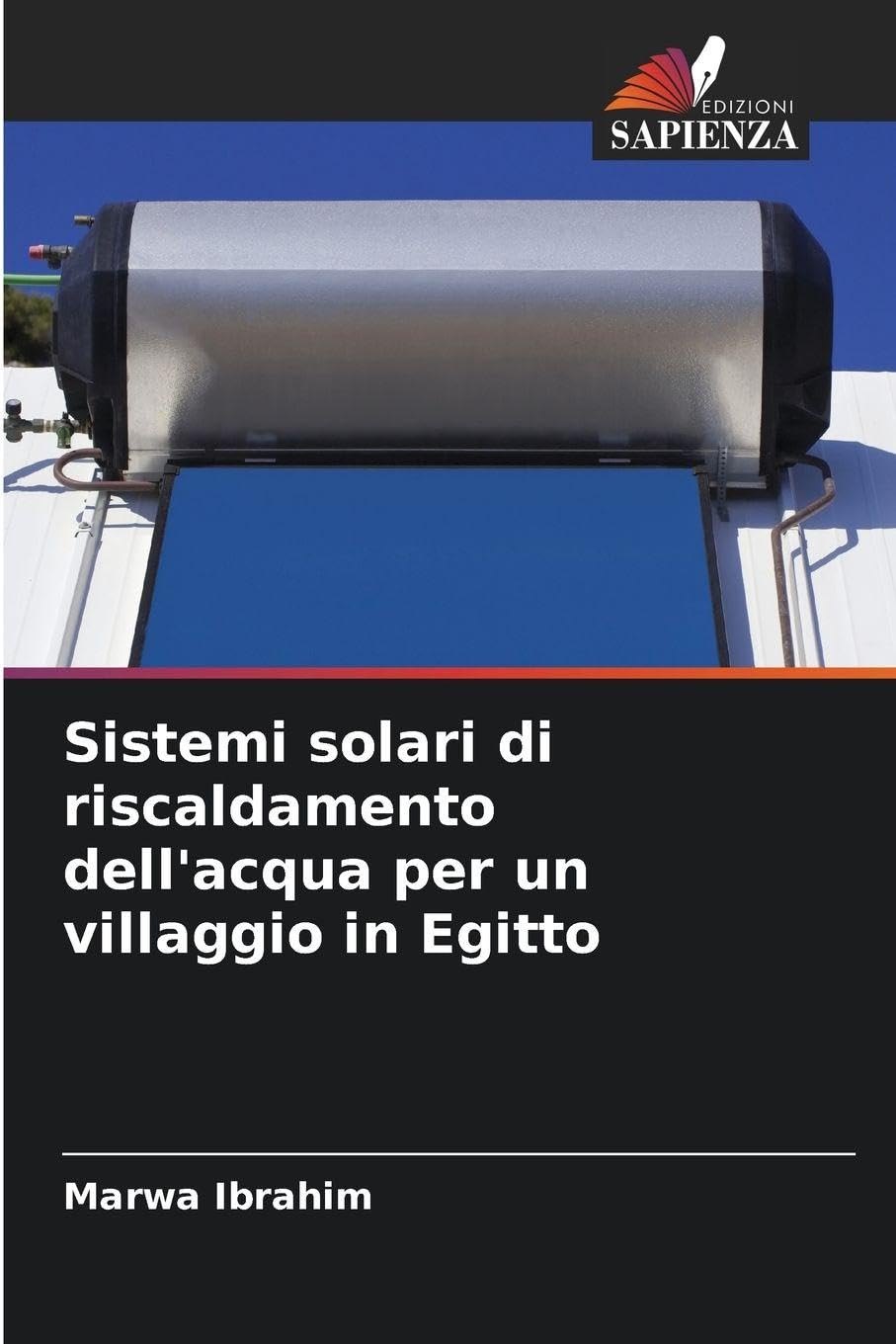 Sistemi solari di riscaldamento dell'acqua per un villaggio in Egitto Business & Technology