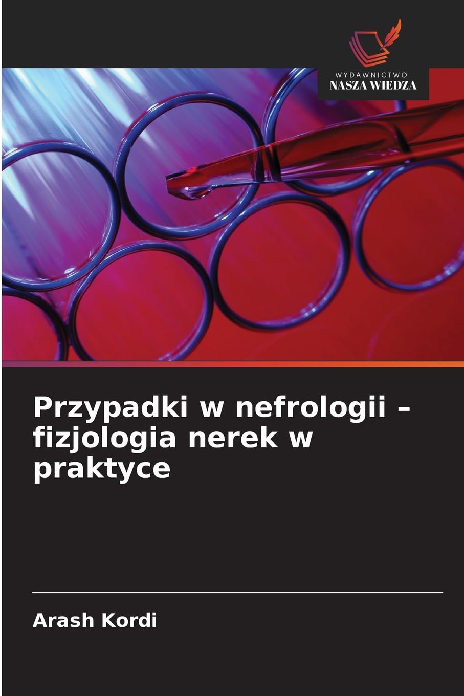 Przypadki w nefrologii - fizjologia nerek w praktyce Medicine