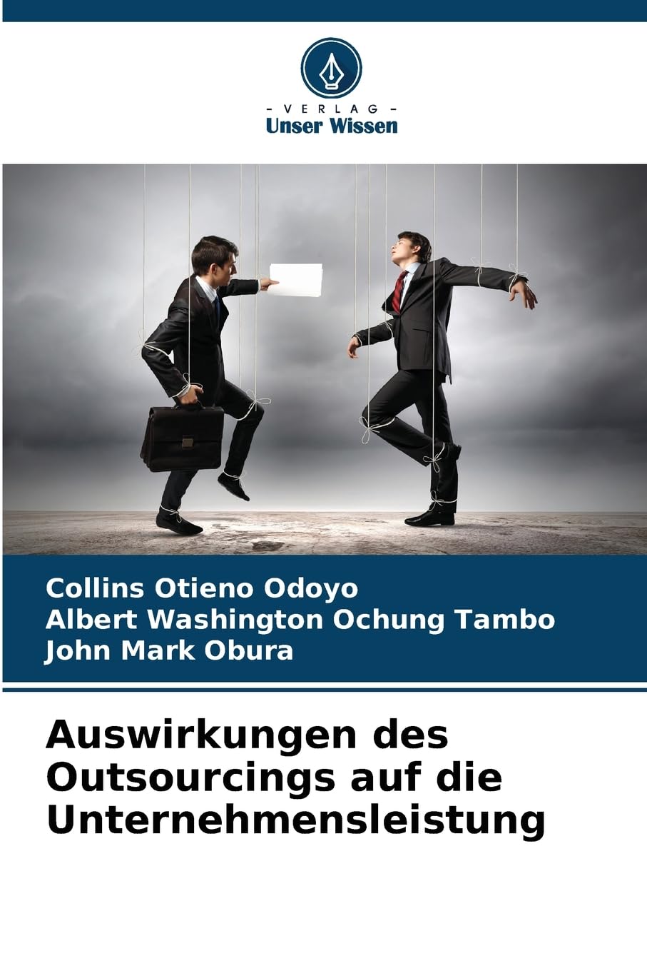 Auswirkungen des Outsourcings auf die Unternehmensleistung Law