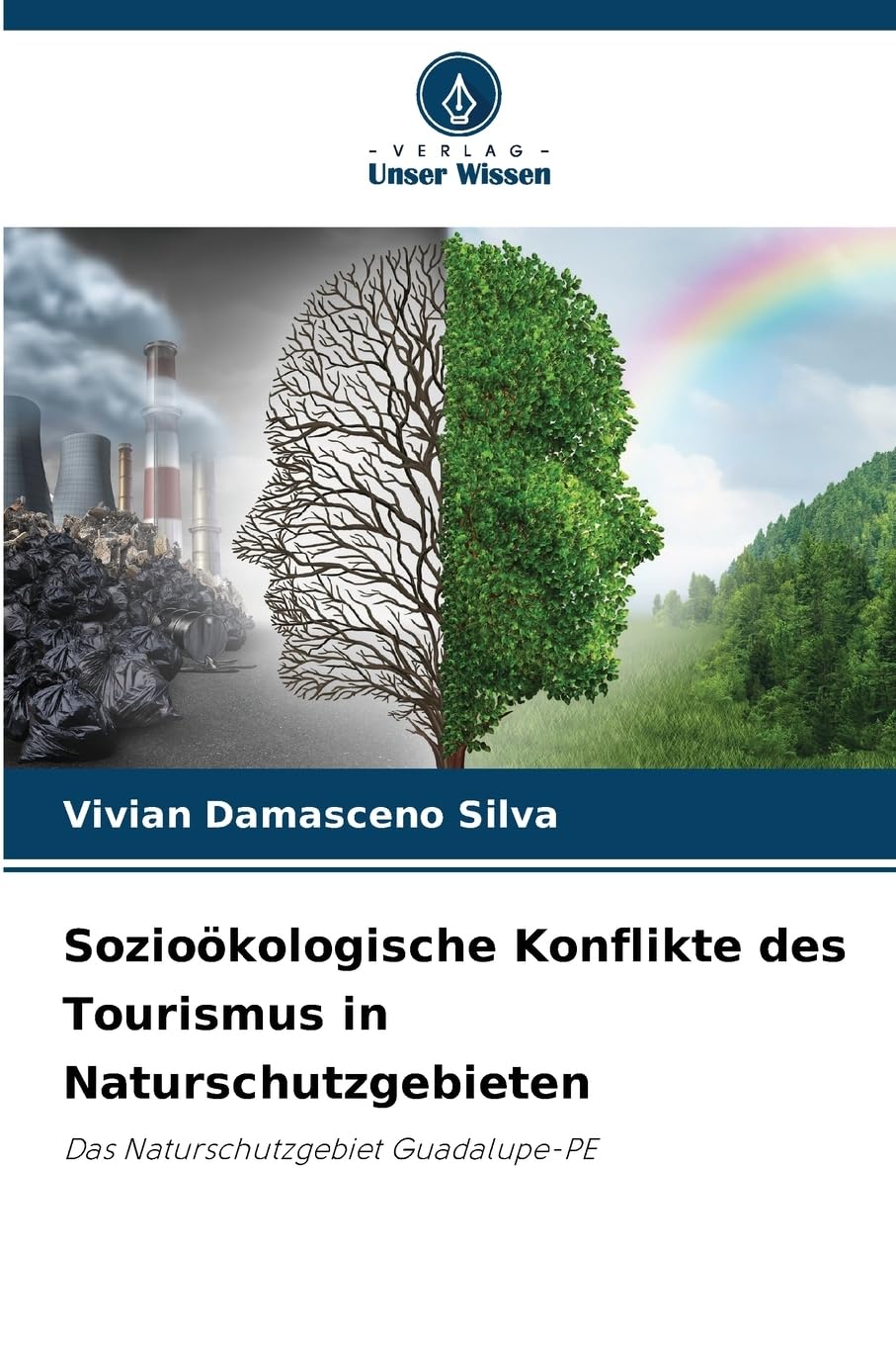 Sozioökologische Konflikte des Tourismus in Naturschutzgebieten Law
