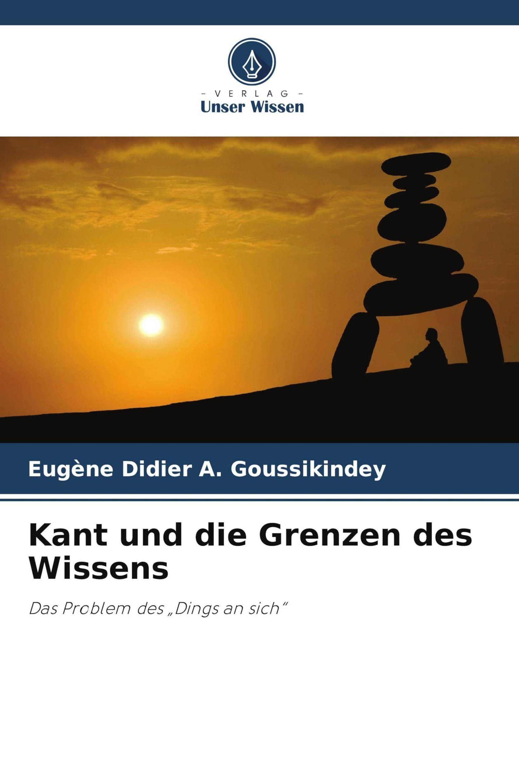 Kant und die Grenzen des Wissens Philosophy