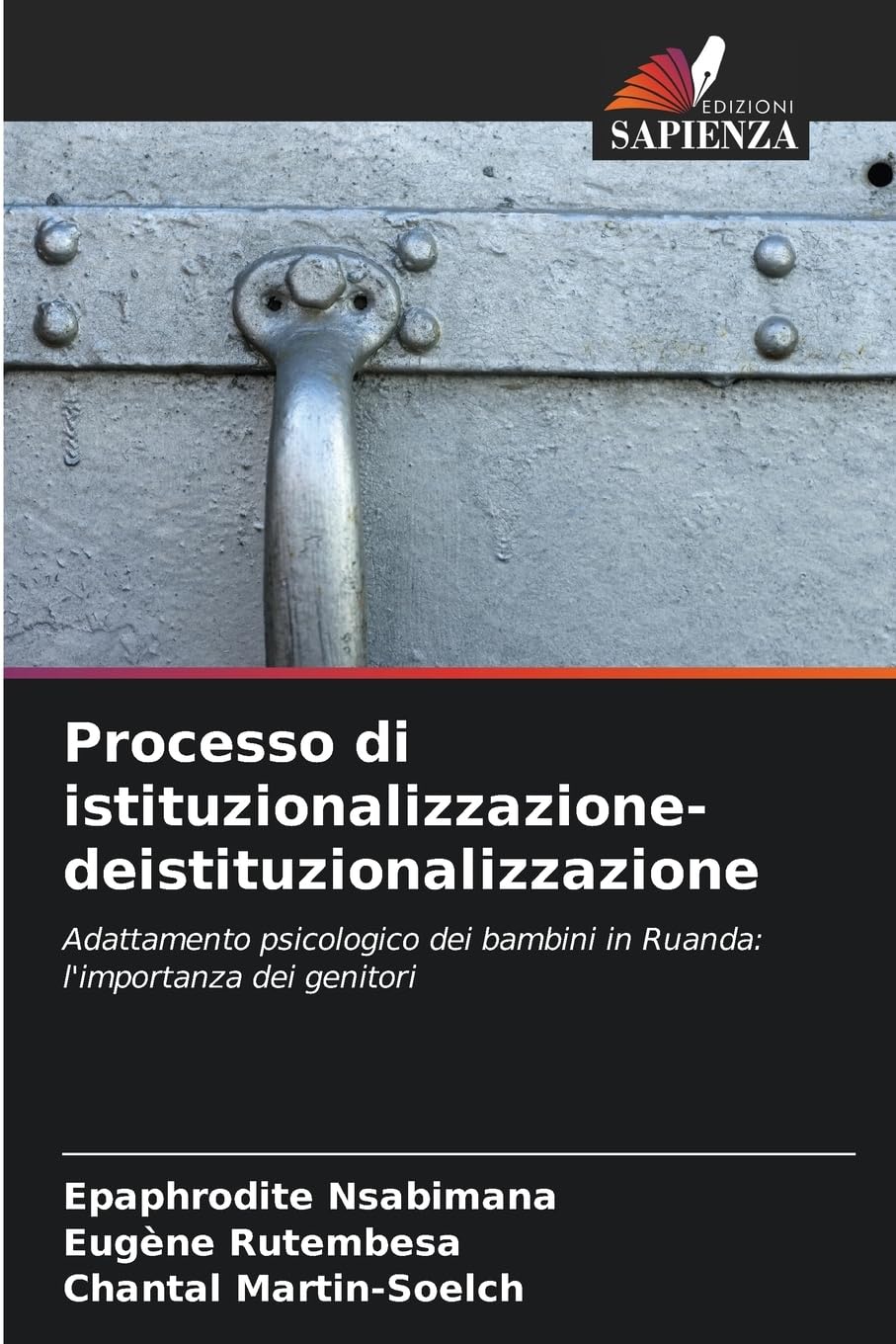 Processo di istituzionalizzazione-deistituzionalizzazione Psychology