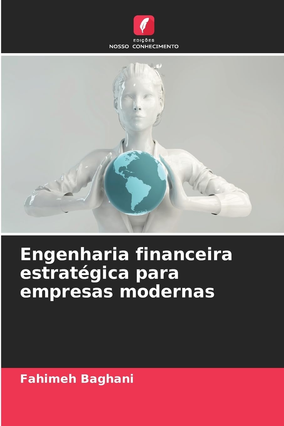 Engenharia financeira estratégica para empresas modernas Books