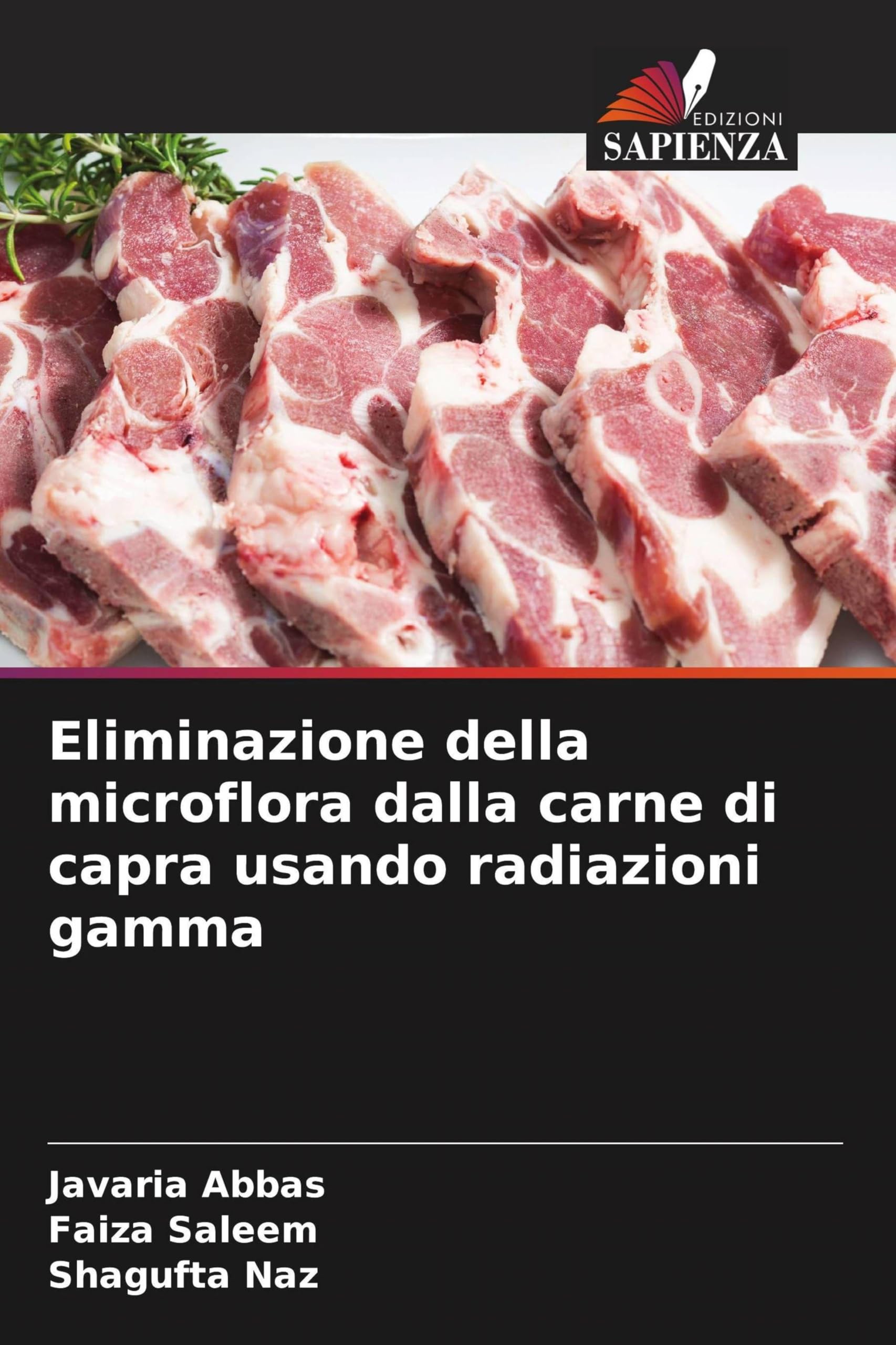 Eliminazione della microflora dalla carne di capra usando radiazioni gamma Business, Finance & Career